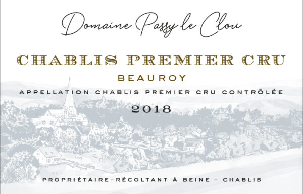 Domaine Passy Le Clou Chablis Premier Cru Beauroy